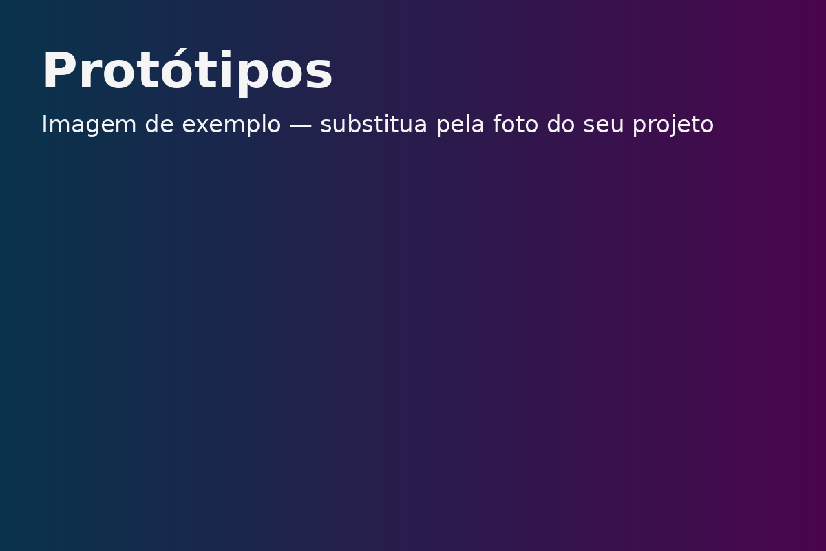 Projeto Protótipos